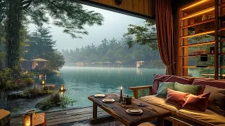 Soothing Nights 🌧 Cozy Cabin, Lakeside Rain, and Peaceful Jazz for Sleep &  Energy The Day,Work
