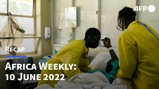 Africa Weekly: Zimbabwe's nurses fleeding the country's ailing hosptials | AFP