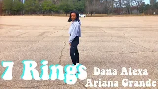 7 RINGS Ariana Grande DANCE VIDEO | Choreography by DanaAlexaDance