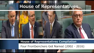 House of Representatives - Four Frontbenchers Get Named (2002–2016) FULL VIDEO