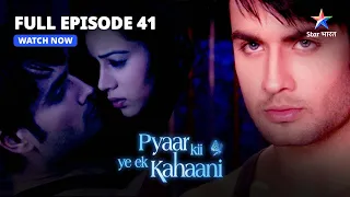 Pyaar Kii Ye Ek Kahaani|Abhay Ke Ghar Par Piya||प्यार की ये एक कहानी|FULL EPISODE-41
