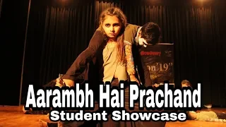 Aarambh Hai Prachand | Student Showcase | shashi shankar Choreography| Rudra Dance Academy
