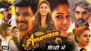 Annapoorani Full Movie In Hindi Dubbed || Nayantara South Indian Hindi Movie