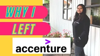 Why I left Accenture #WhyILeftAccenture #Accenture #AllYouNeedtoKnow