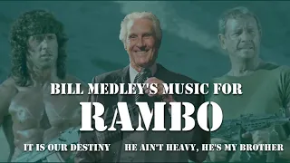 Bill Medley - It Is Our Destiny / He ain't heavy, He's my brother - Trilogia Rambo - By J.Cavalcanti