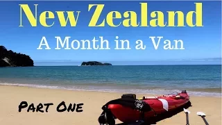 A Month in a Van // New Zealand Travels: Part 1/2