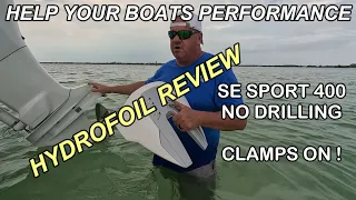SE sport 400 Hydrofoil install and review.