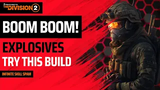 The Division 2 - TU18 - BEST EXPLOSIVE SKILL BUILD - MORTAR MADNESS