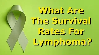 What Are The Survival Rates For Lymphoma?