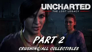 Uncharted: The Lost Legacy Walkthrough Part 2 - Infiltration All Collectibles/Crushing