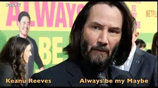 Keanu Reeves co-stars in 'Always Be My Maybe' at the premiere