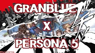 Granblue Fantasy x Persona 5 Colab "Ch 1 Part 3/4"
