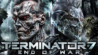 TERMINATOR 7: End Of War Is About To Blow Your Mind