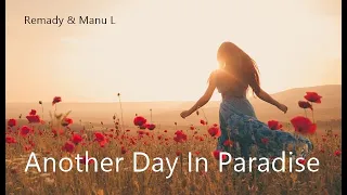 Remady & Manu L - Another Day In Paradise (Original Mix)