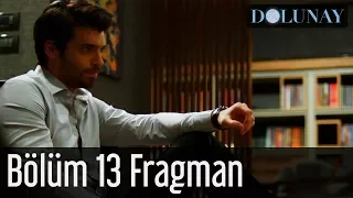 Dolunay 13. Bölüm Fragman