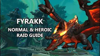 Fyrakk - Normal and Heroic Raid Guide