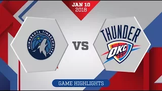 Oklahoma City Thunder vs. Minnesota Timberwolves - January 10, 2018