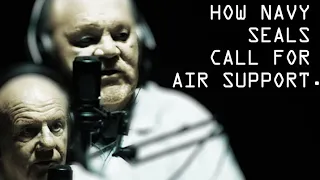 How Navy SEALS Called for Air Support - Jocko Willink & John Farr / Carl Nelson