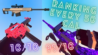 ranking *EVERY* 50 CAL in phantom forces! BFG-50, Desert Eagle XIX, and more!