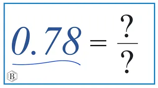 0.78 as a Fraction (simplified form)