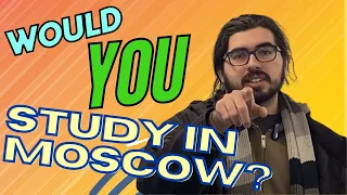 Would YOU Study in Moscow? Who is this Crazy Student? @expatamerican3234