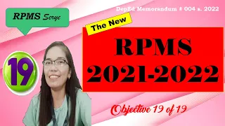 RPMS 2021-2022 Objective 19 with complete explanation and actual MOVs | Teacher Racky