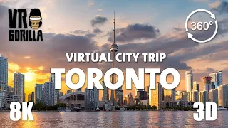 Toronto, Canada Guided Tour in 360 VR - Virtual City Trip - 8K 360 3D