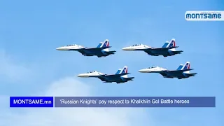 ‘Russian Knights’ pay respect to Khalkhiin Gol Battle heroes