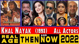 Khal Nayak (1993) Movie Actors Then and Now 2022. Real AGE of All Stars Cast in 2022⭐ Surprise!