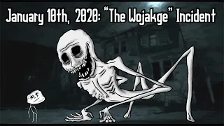 January 10th, 2020: “The Wojackge” Incident