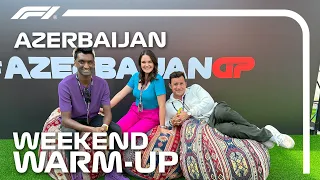 Weekend Warm-Up | 2023 Azerbaijan Grand Prix