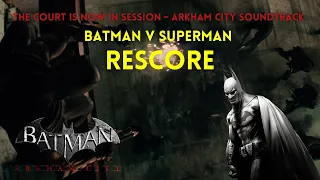 Batman V Superman Warehouse Fight | Arkham City Soundtrack (Rescore)