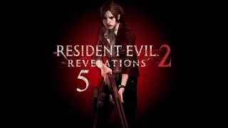 Прохождение Resident Evil: Revelations 2 - Часть 5 - Эпизод 3 - Приговор