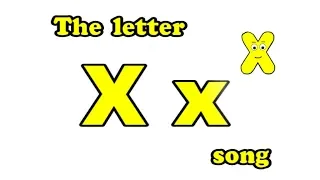 The Letter X song