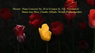 Mozart : Piano Concerto No. 26 in D major, K537, 'Coronation'