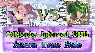 [Fire Emblem Heroes] Serra VS Díthorba GHB | Infernal True Solo