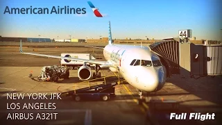 American Airlines Full Flight: New York to Los Angeles (Airbus A321T) *With ATC*