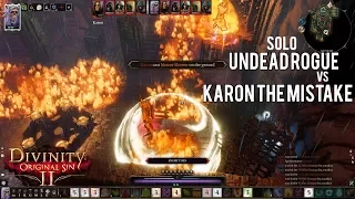Divinity: Original Sin 2 {SOLO} Seppy the undead rogue vs Karon the Mistake