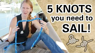 Learn 5 KNOTS for Sailing [Capable Cruising Guides]