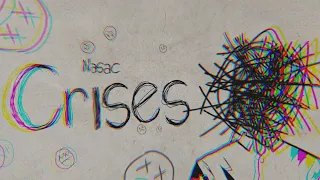 Nasac - Crises (prod. Psych)