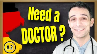 Going to a doctor in Germany | Ein Arztbesuch A2