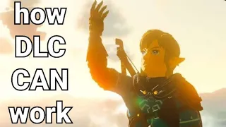 how dlc CAN work in zelda TOTK