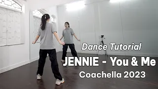 JENNIE - YOU AND ME | COACHELLA 2023 | Dance Tutorial [ Minh Hiền Official ]