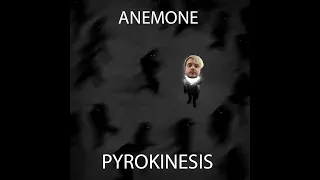 PYROKINESIS ПЕРЕПЕЛ АЛЬБОМ MZLFF - ANEMONE (AI Cover)