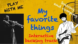 My favorite things - Jazz interactive backing track