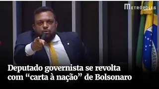 Deputado governista se revolta com “carta à nação” de Bolsonaro