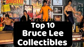 TOP 10 Bruce Lee Collectibles | Dave Love