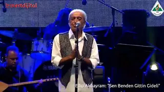 Edip Akbayram Sen Benden Gittin Gideli