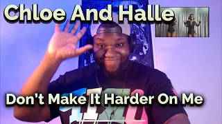 Chloe x Halle | Don’t Make It Harder On Me | Billboard (Reaction)