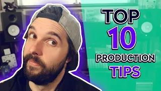 Top 10 Music Production Tips I Wish I Knew Sooner